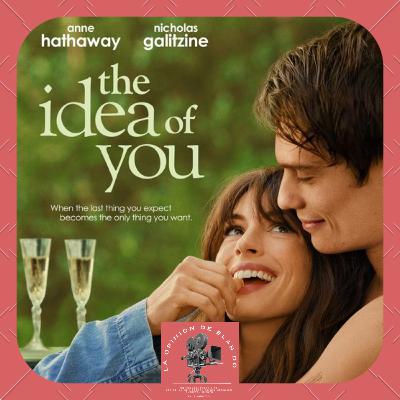 The Idea Of You The Idea Of You