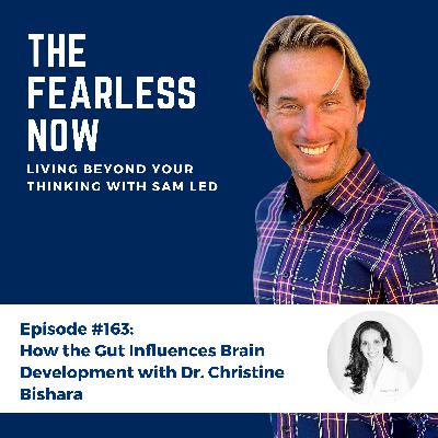 How the Gut Influences Brain Development with Dr. Christine Bishara