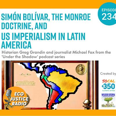 Simón Bolívar, the Monroe Doctrine, and US Intervention in Latin America