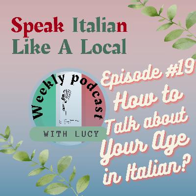 How to talk about age in Italian