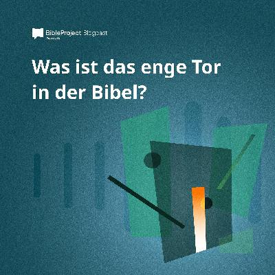 Was ist das enge Tor in der Bibel?  (Die Bedeutung von Matthäus 7,13-14)