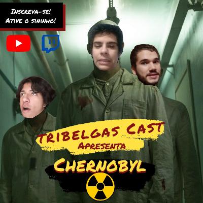 TRIBELGAS #6 - CHERNOBYL