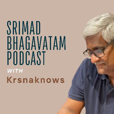 EP 68 - Nature's Reaction to Krishna’s Passing: A Deep Dive into Srimad Bhagavatam Canto 1, Chapter 14, Verses 1-9