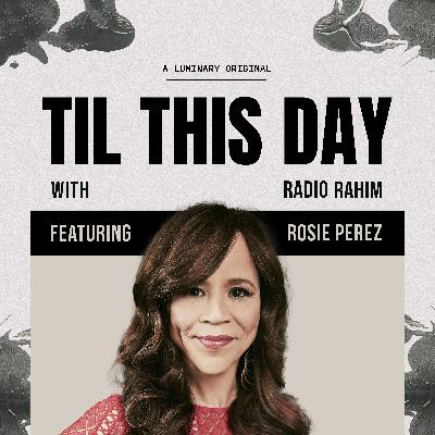 Rosie Perez Calls it Like it Is
