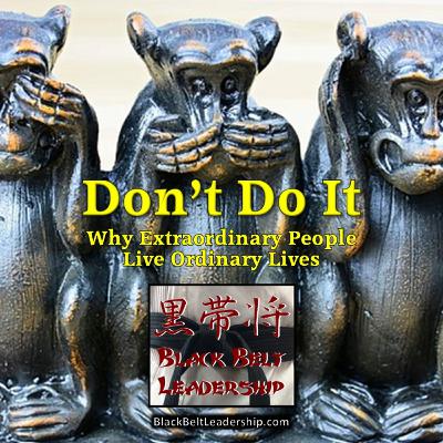 Don't Do It!