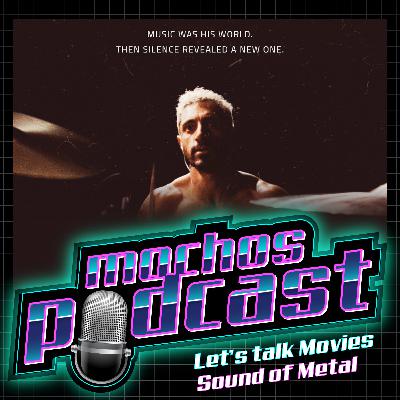 O Mocho fala sobre - Sound of Metal O Mocho fala sobre - Sound of Metal