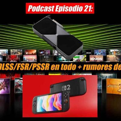 DLSS/FSR/PSSR en todo + rumores de Switch 2