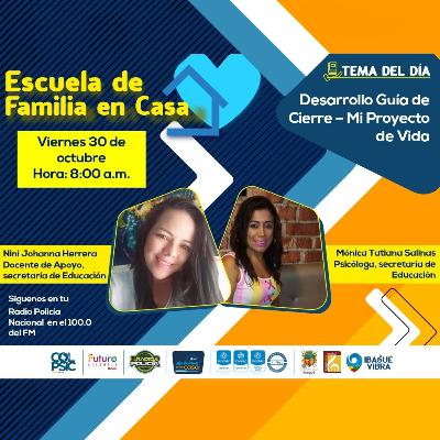 Desarrollando la Guía de proyecto de vida en familia Desarrollando la Guía de proyecto de vida en familia