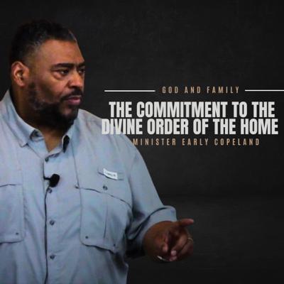 The Commitment to the Divine Order of the Home