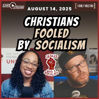 Why Young Christians Are Drawn to Socialism w/ Dr. Thaddeus Williams Why Young Christians Are Drawn to Socialism w/ Dr. Thaddeus Williams