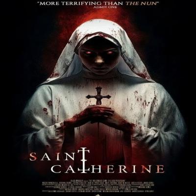 Saint Catherine (2024) Movie Review