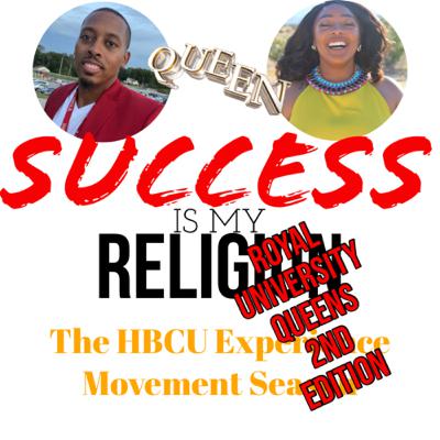 S6 E3: The HBCU Experience Movement: The HBCU Royal University Queens 2nd Edition ft. Ayanna Spivey S6 E3: The HBCU Experience Movement: The HBCU Royal University Queens 2nd Edition ft. Ayanna Spivey