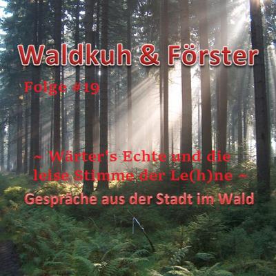 Wärter's Echte und die leise Stimme der Le(h)ne