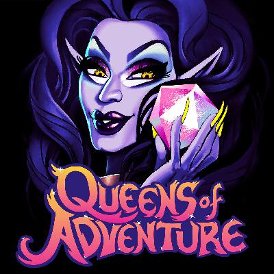 01: Welcome to Queens of Adventure