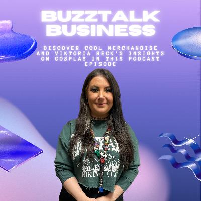 Discover Cool Merchandise and Viktoria Beck's Insights on Cosplay in this Podcast Episode Discover Cool Merchandise and Viktoria Beck's Insights on Cosplay in this Podcast Episode