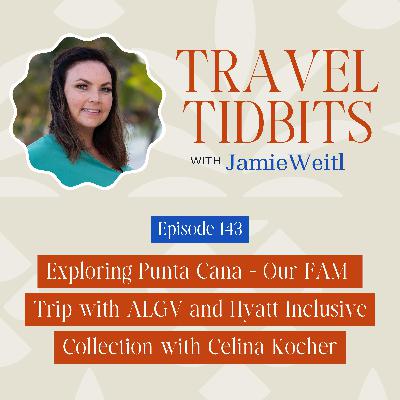 Exploring Punta Cana - Our FAM Trip with ALGV and Hyatt Inclusive Collection EP 143