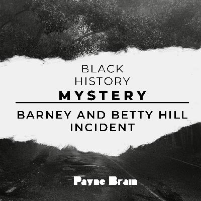 Barney And Betty Hill Incident - The UFO Story