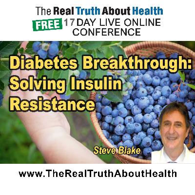 Diabetes Breakthrough: the Key to Insulin Resistance.