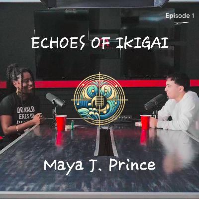 Maya J. Prince - Finding Creativity and Purpose
