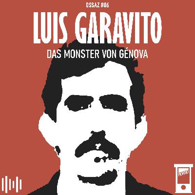 Luis Garavito: Das Monster von Génova