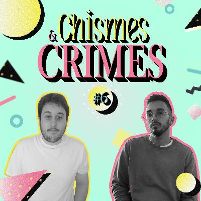 Julen y el Crimen de los Medios | Chismes & CRIMES #6