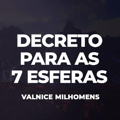 Decreto para as 7 esferas de influência - EP 54