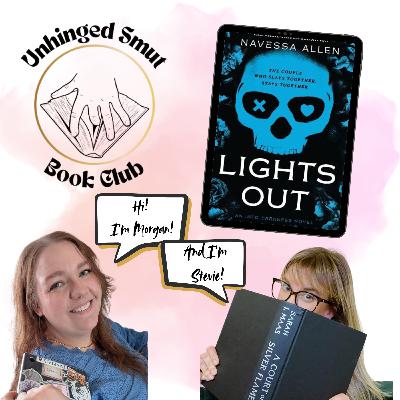 Ep 14: Lights Out by Navessa Allen