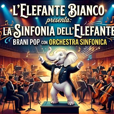 La Sinfonia dell'elefante