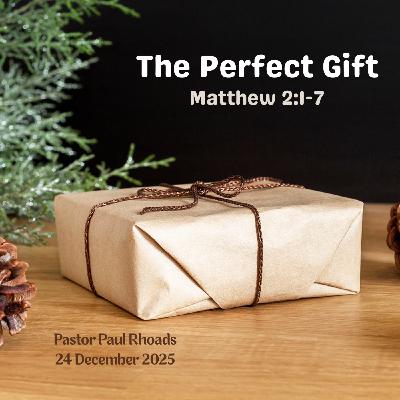 Episode 764: The Perfect Gift