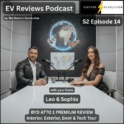 EV Reviews Podcast — S2Ep14 — BYD Atto 1 Premium Review | Interior, Exterior, Boot & Tech Tour
