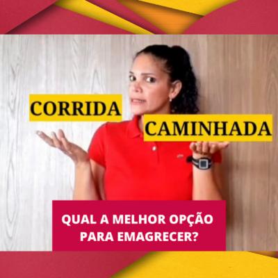 Caminhada ou Corrida, qual emagrece mais?