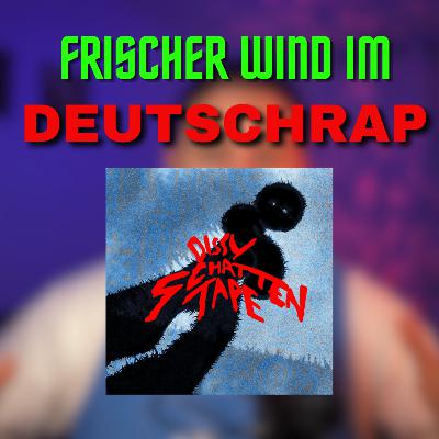Noch nie sowas in DEUTSCHRAP gehört.!! DISSY - SCHATTENTAPE - ALBUM REVIEW