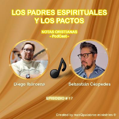 LOS PADRES ESPIRITUALES Y LOS PACTOS