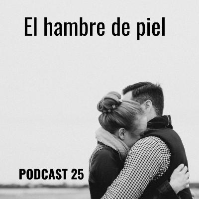 El hambre de piel