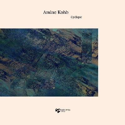 Amine Kohb - Cyclique EP [Devotion Records]