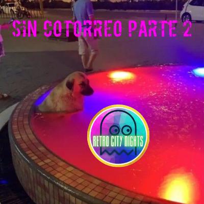 RCN Capítulo 27 Sin Cotorreo Parte 2