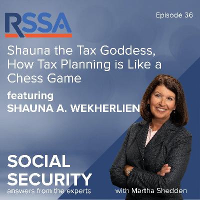 Ep 36: Shauna the Tax Goddess, How Tax Planning is Like a Chess Game