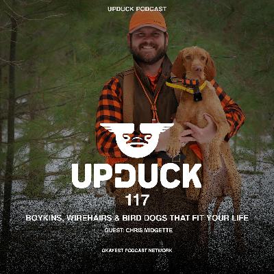 Boykins, Wirehairs & Bird Dogs That Fit Your Life with Chris Midgette