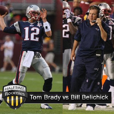 #1 Tom Brady vs Bill Belichick: Who was more crucial to the Patriots success? | Halftime Roomies