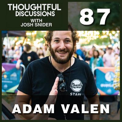 Being At The Table and Not on the Menu (Feat. Adam Valen) | EP 87 - Thoughtful Discussions Being At The Table and Not on the Menu (Feat. Adam Valen) | EP 87 - Thoughtful Discussions