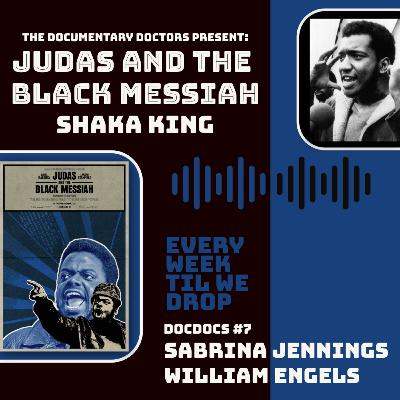 DD7 - Judas and the Black Messiah: Fred Hampton, the Black Panthers, FBI/COINTELPRO, J. Edgar Hoover, the Rainbow Coalition, MHCHAOS, MLK and Malcolm X, Gary Webb's Dark Alliance, and the CIA