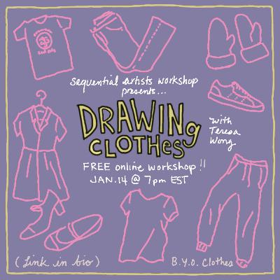 SAW Friday Night Comics: Drawing Clothes with Teresa Wong SAW Friday Night Comics: Drawing Clothes with Teresa Wong