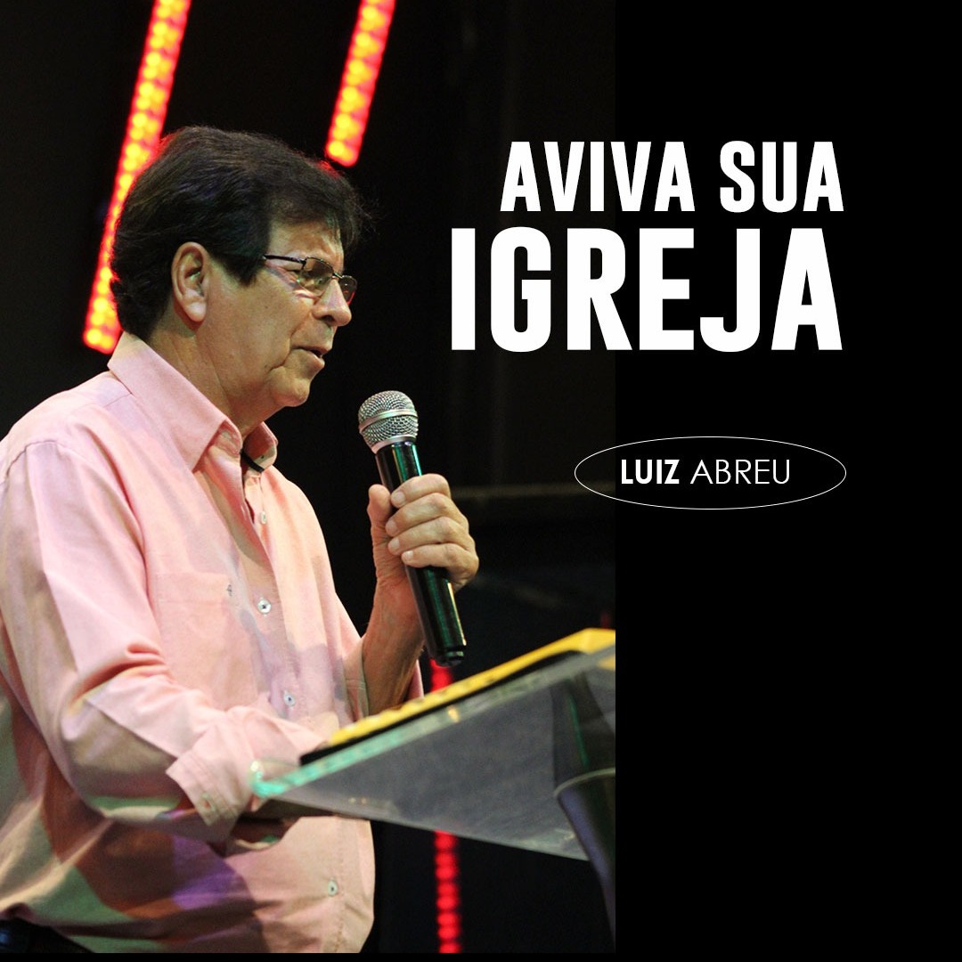 AVIVA SUA IGREJA || Pr. Luiz Abreu episode artwork