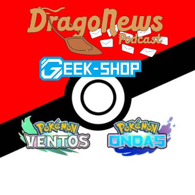 #207 - Ventos e Ondas da nova geração!