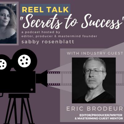 EP 1: The Power of Networking with Eric Brodeur