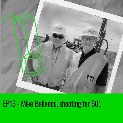 EP15 - Mike Ballance, shooting for 50! EP15 - Mike Ballance, shooting for 50!