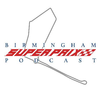 The Birmingham Superprix Project Podcast: Season 1 (Trailer)