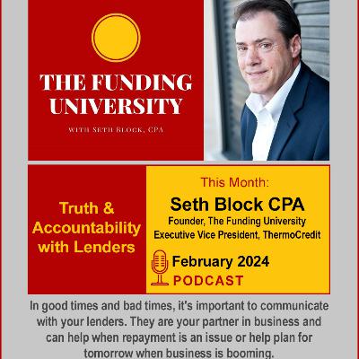 TFU 42: Truth & Accountability with Lenders: The importance of discussing financial issues with your lenders.