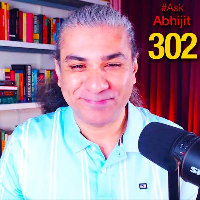 #AskAbhijit 302: JD Vance, MAGA, US Nukes, AI, Israel, Vishwaguru, Russia, NATO, SpaceX, ISRO, K2