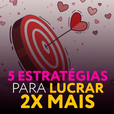 Como dobrar as vendas da loja no dia dos namorados 2024 | Podcast Rede Milionária #52